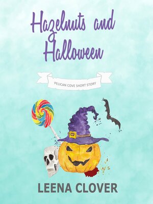 cover image of Hazelnuts and Halloween